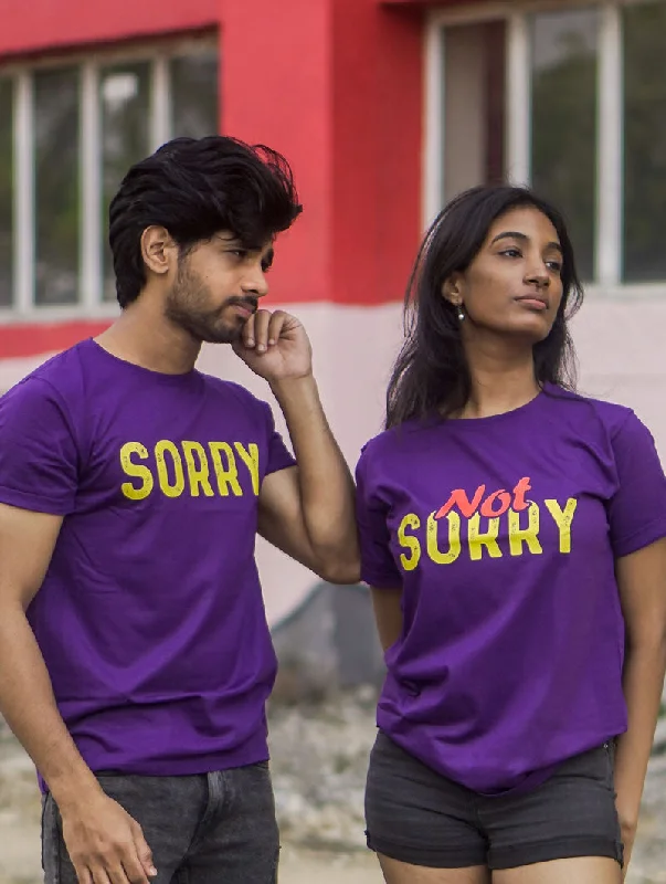 Sorry - Not Sorry Couple T-Shirt